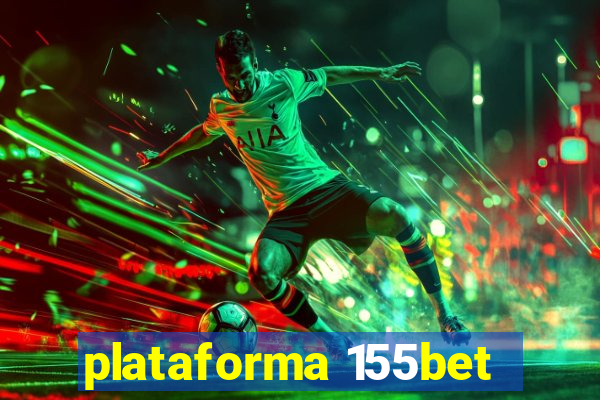 plataforma 155bet